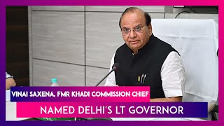 Vinai Saxena, Fmr Khadi Commission Chief Named Delhi's Lt Governor