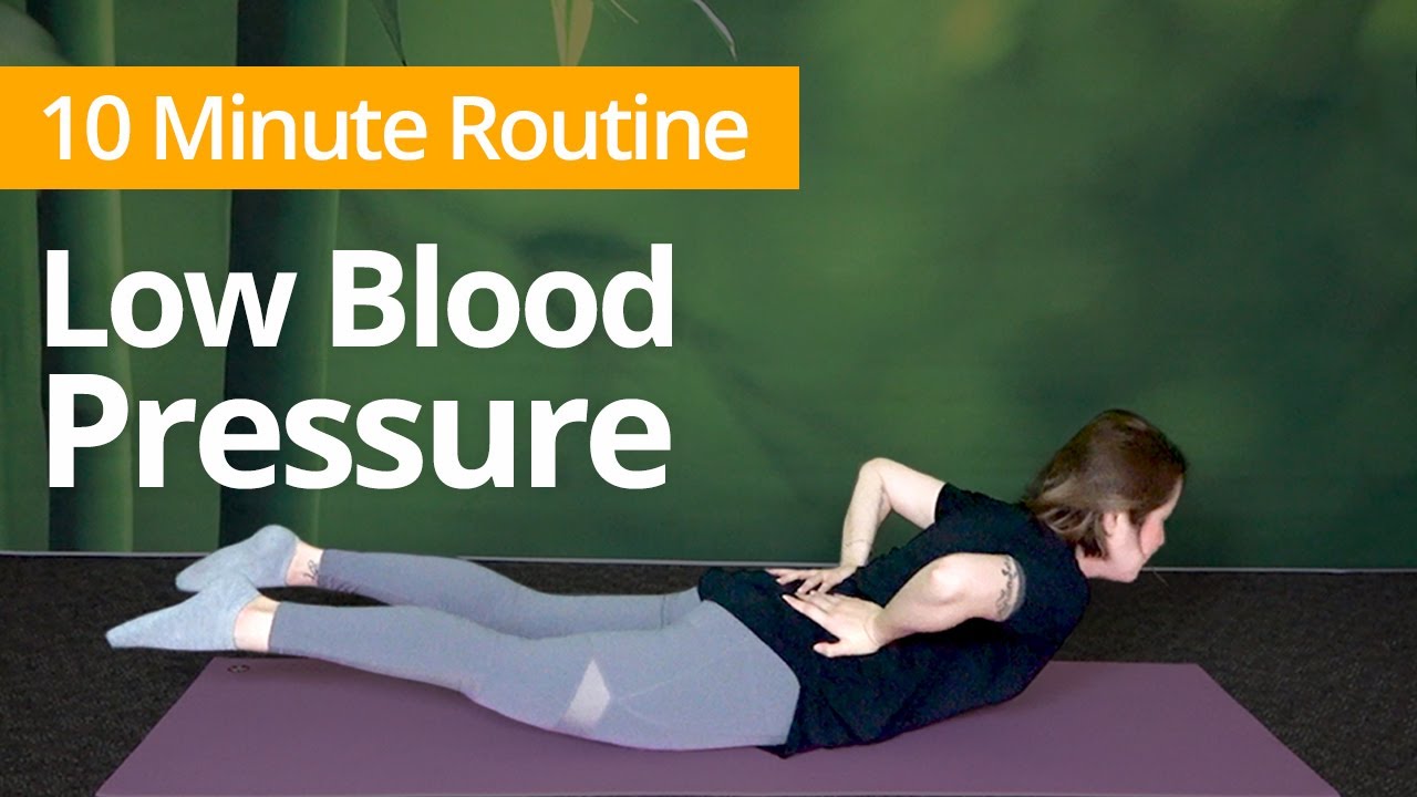 LOW BLOOD PRESSURE Exercises | 10 Minute Daily Routines - YouTube