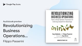 Revolutionizing Business Operations: How to… by Tony Saldanha · Audiobook preview