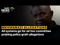 Mkhwanazi allegations | All systems go for ad hoc committee probing police graft allegations