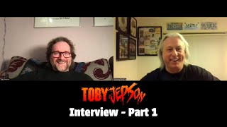 Toby Jepson Interview - Part1