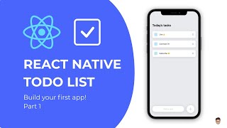 👉 Build your first React Native app - Todo List Tutorial Part 1