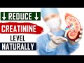 Reduce Creatinine Level Naturally