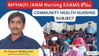 MPHA(F) /ANM Nursing EXAMS కోసం Community Health Nursing Subject || Nidhya Nursing Center || Nagesh