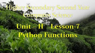 12th Computer Science Unit-II Chapter-7 Python Functions Part-3 EM.