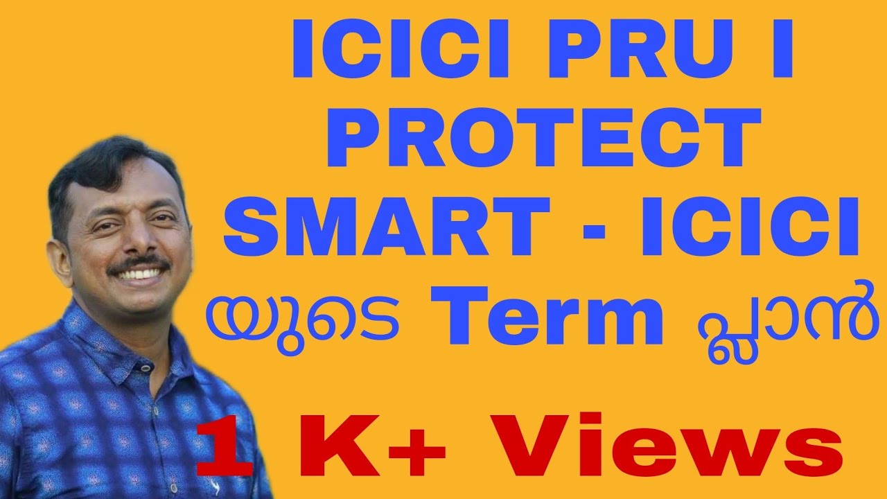 ICICI PRU TERM INSURANCE PLAN- ICICI PRU IPROTECT SMART - YouTube