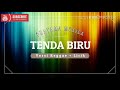 Lirik lagu tenda biru