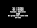 Turn Off The Lights lyrics