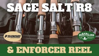 Sage R8 SALT Fly Rod & ENFORCER Reel First Look - Duranglers Flies and Supplies