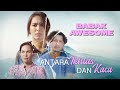 Cakap Siang Pandang-Pandang, Cakap Malam Dengar-Dengar | Antara Ikhlas Dan Kaca | Babak Awesome