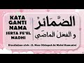 KAFA : BAHASA ARAB TAHUN 5 - الضمائر والفعل الماضي (DHOMIR & FE'EL MADHI)