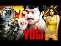 Yogi Full South Indian Hindi Dubbed Movie | Prabhas, Nayantara | Telugu Movies Hindi Dubbed