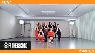 프로미스나인 (fromis_9) - FUN! Choreography