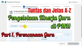 Jelas dan Tuntas!!! Pengelolaan Kinerja Guru dan Kepala Sekolah di PMM Part 1