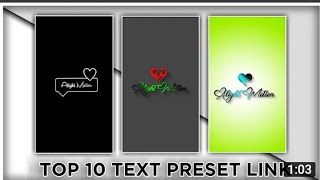 Top 15  🔥Alight Motion Text Animation Presets ||AlightMotion Preset Download Free 15  text presets