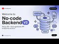 How to create APIs without writing any code | Welcome to NoCodeBackend V2