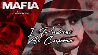 I Padrini - Al Capone