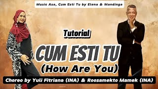 CUM ESTI TU (HOW ARE YOU) | Line Dance | TUTORIAL | Choreo by YULI FITRIANA & ROOSAMEKTO MAMEK