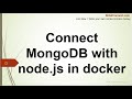Docker compose with Node.js and MongoDB | Docker compose connect to MongoDB