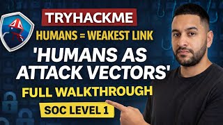 TryHackMe “Humans as Attack Vectors” FULL Walkthrough | SOC Level 1 Explained (Beginner Friendly)