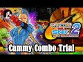 Cammy Trials for Capcom vs. SNK 2 【カプエス2】(Hints in description)