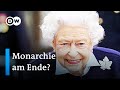 Ist die britische Monarchie am Ende? | DW Nachrichten