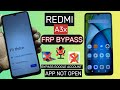 All Redmi A3x FRP Bypass || Google Account Unlock || App not open || 2024 Method