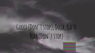 Doja Cat- Like That Lyrics (feat. Gucci Mane)