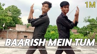 Baarish Mein Tum Dance Cover | Neha Kakkar | Rohanpreet | Gauahar Khan | Vicky Official Dance
