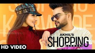 Shopping karwade akhil new song || BOB || latest Punjabi song 2021 || shopping karwade full song