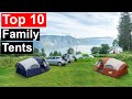 Top 10 Best Family Camping Tents in 2023: Ultimate Guide for Outdoor Adventures!