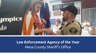 Mesa County Sheriff's Office - Law Enforcement Agency of the Year