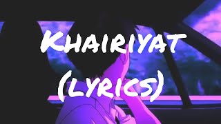 Arijit Singh Khairiyat Pucho Full song Lyrics | Movie: Chhichhore.