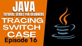 Java Tutorial #16 | TRACING SWITCH CASE STATEMENTS | Tagalog | English | Filipino | 2021