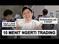 NGERTI TRADING DALAM 10 MENIT LANGSUNG PRAKTEK