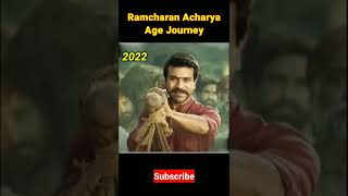 Ramcharan Acharya Look Age Journey// #shorts #ramcharan #acharya