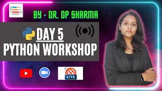 Data Science Using Python - Python Workshop Day 5