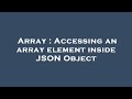 Array : Accessing an array element inside JSON Object