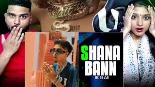 MC STΔN - SHANA BANN REACTION | MC STAN REACTION | MR AND MRS BANIYA #mcstan #reaction
