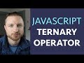 Javascript: Ternary Operator
