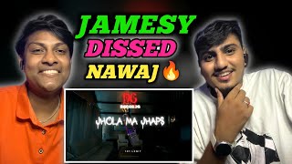 JAMESY VS NAWAJ AGAIN? JAMESY-JHOLA MA JHAPS REACTION @DGRECORDSPT Arun Sharma VR @Sandeep4132p