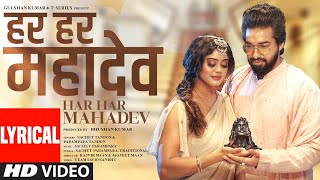 Har Har Mahadev (Full Video) Sachet Tandon, Parampara  New Song