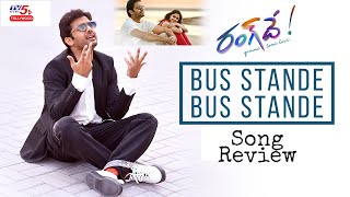 Bus Stande Bus Stande Song Review | Rang De Movie Song | Nithin | Keerthy Suresh | TV5 Tollywood