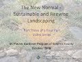 The New Normal - Sustainable and Firewise Landscaping   Part 3 of 4