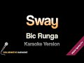 Sway - Bic Runga (HQ Karaoke)