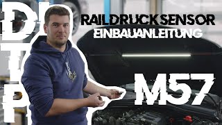 BMW M57 - Einbauanleitung Upgrade Raildruck Sensor by dieseltuningparts