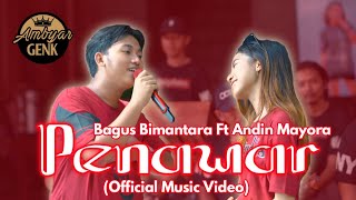 Download Mp3 Penawar - Bagus Bimantara X Andin Mayora The Ambyar Project (Official Music Video)