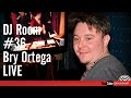 DJ Room #36 | Bry Ortega LIVE