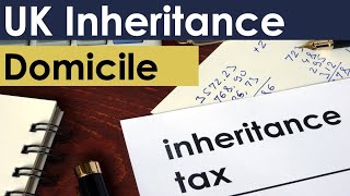 UK IHT & The 15-Year Domicile Rule: Inheritance Tax on Worldwide Assets Explained
