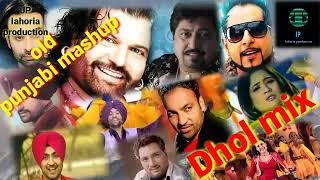 lahoria production old mashup Dhol mix 2024 Ft JP lahoria production special ledies geet